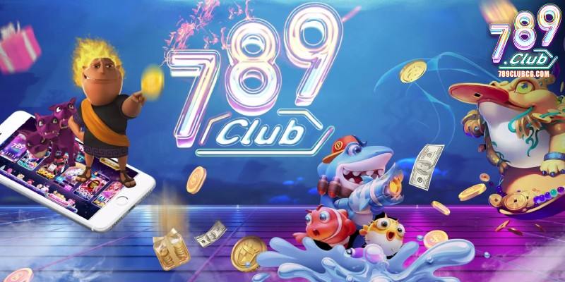 Thông tin giới thiệu 789Club khái quát đến anh em